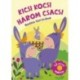 Kicsi kocsi három csacsi - Mondókás füzet kicsiknek
