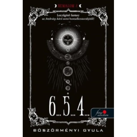 Böszörményi Gyula: 6... 5... 4... - Rémálom 2.
