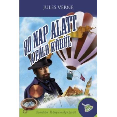 Jules Verne: 80 nap alatt a Föld körül - puha kötés