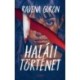 Ravena Guron: Haláli történet