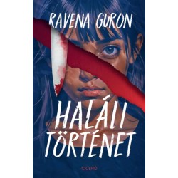 Ravena Guron: Haláli történet