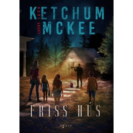 Jack Ketchum, Lucky McKee: Friss hús