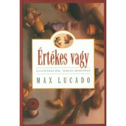 Max Lucado: Értékes vagy