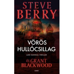 Steve Berry, Grant Blackwood: Vörös hullócsillag