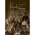 Reviczky Katalin: Paprika a kávéban - Szkeccsek, anekdoták, novellák magyar és osztrák kávéházi íróktól