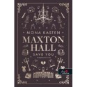 Mona Kasten: Save You - Megmentelek - Maxton Hall 2.