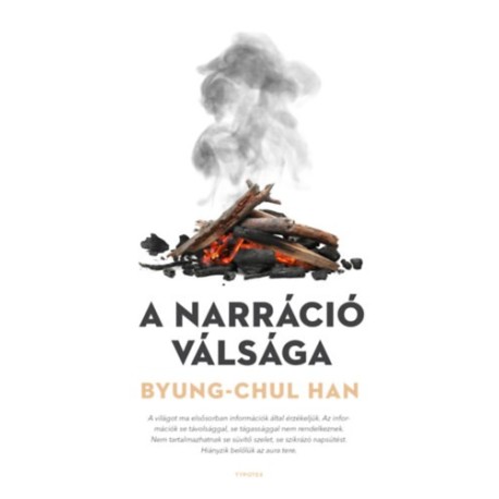 Byung-Chul Han: A narráció válsága