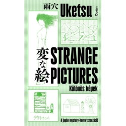 Uketsu: Strange Pictures - Különös képek