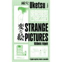 Uketsu: Strange Pictures - Különös képek