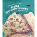 Zágoni Balázs: Erdélyi gyermekenciklopédia - Mindennapi életünk