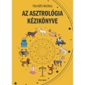 Horváth Andrea: Az asztrológia kézikönyve