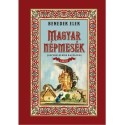 Benedek Elek: Magyar népmesék I. kötet