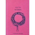 Szvámi Tirtha: Náma - A beavatás szentsége