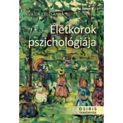 Vajda Zsuzsanna: Életkorok pszichológiája