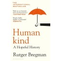 Rutger Bregman: Humankind - A Hopeful History