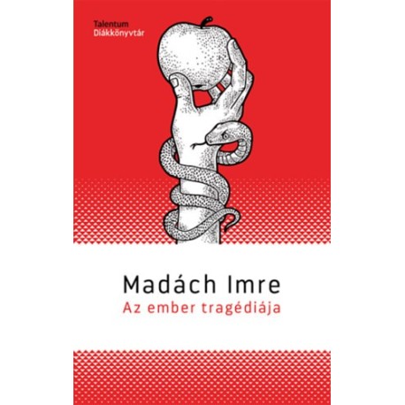 Madách Imre: Az ember tragédiája