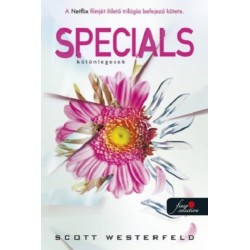 Scott Westerfeld: Specials - Különlegesek - Csúfok 3.