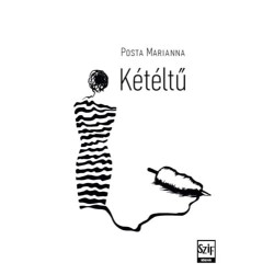 Posta Marianna: Kétéltű