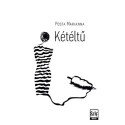 Posta Marianna: Kétéltű