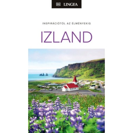 Dan Stables, Keith Drew: Izland - Inspirációtól az élményekig