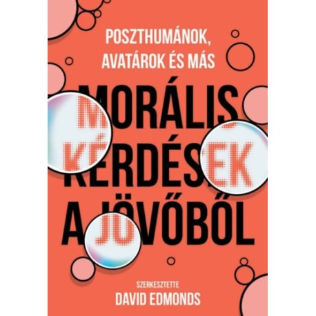 Morális kérdések a jövőből