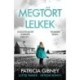 Patricia Gibney: Megtört lelkek - Lottie Parker 7.