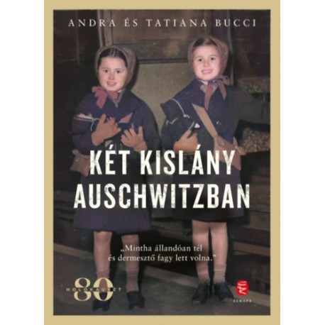 Andra Bucci, Tatiana Bucci: Két kislány Auschwitzban
