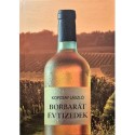 Dr. Kopcsay László: Borbarát évtizedek