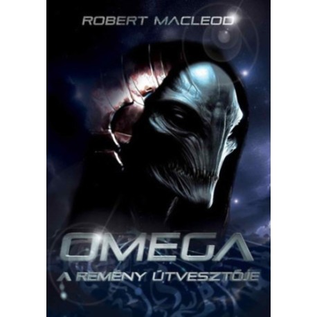 Robert Macleod: Omega - A remény útvesztője