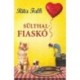 Rita Falk: Sülthal-fiaskó