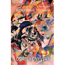 Thomas Dixon: Az érzelmek története