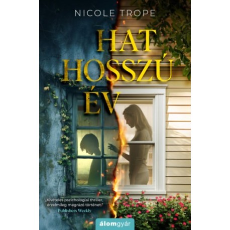 Nicole Trope: Hat hosszú év