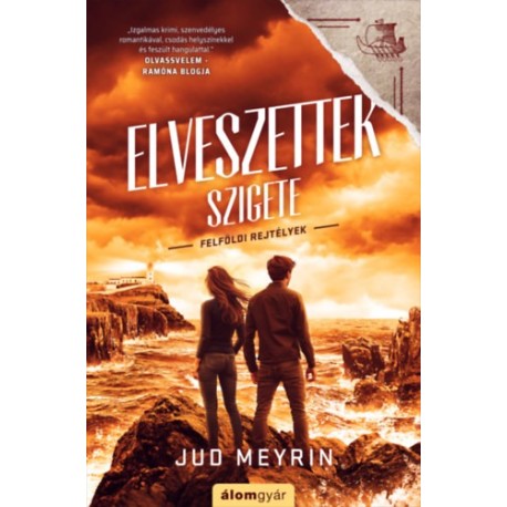Jud Meyrin: Elveszettek szigete - Felföldi rejtélyek