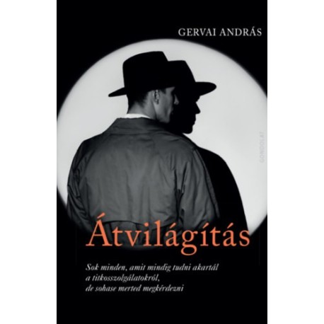 Gervai András: Átvilágítás
