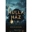 Szelle Ákos: Hullaház