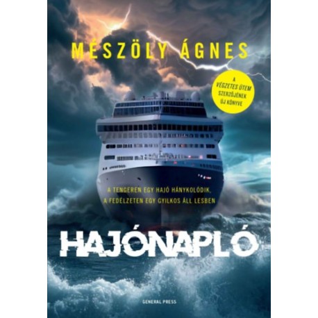 Mészöly Ágnes: Hajónapló