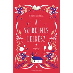 Dr. Kőrös András: A szerelmes lelkész