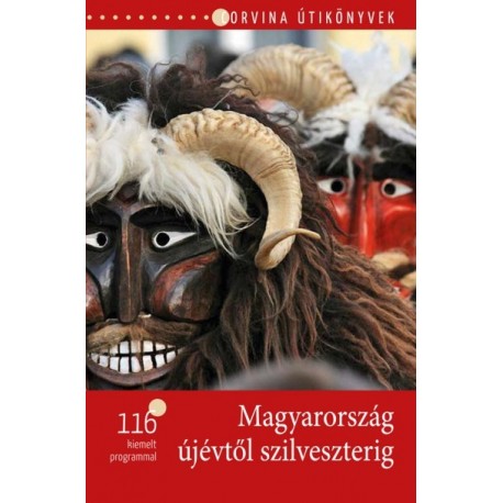 Bede Béla: Magyarország újévtől szilveszterig