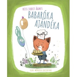 Kiss Judit Ágnes: Babaróka ajándéka
