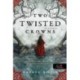 Rachel Gillig: Two Twisted Crowns - Két ferde korona - A pásztor király 2.