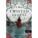 Rachel Gillig: Two Twisted Crowns - Két ferde korona - A pásztor király 2.