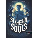 Rosie Talbot: Sixteen Souls - Tizenhat lélek - Tizenhat lélek 1.