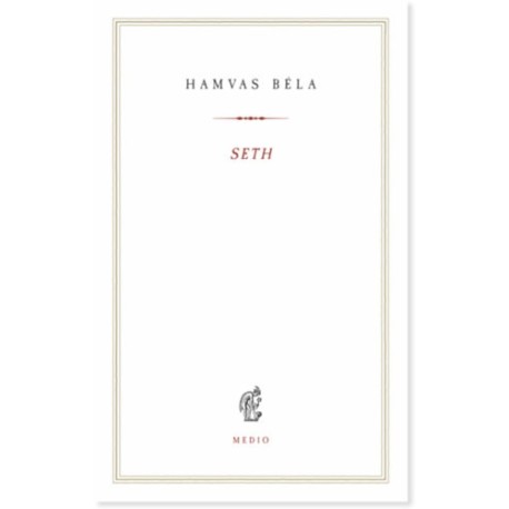 Hamvas Béla: Seth