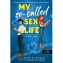 Lauren Blakely: My So-Called Sex Life - Az úgynevezett szerelmi életem