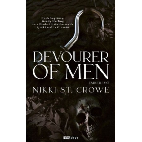 Nikki St. Crowe: Devourer of Men - Emberevő Tündérhercegek - (Különleges kiadás)