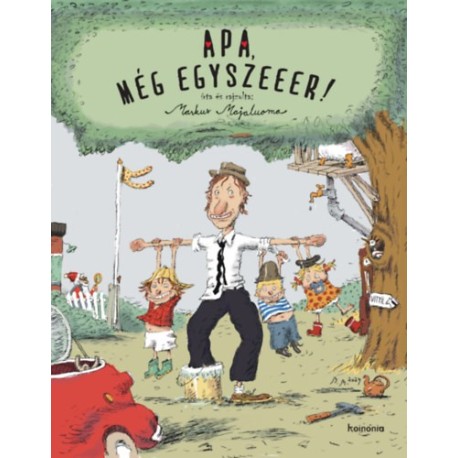 Markus Majaluoma: Apa, még egyszeeer!