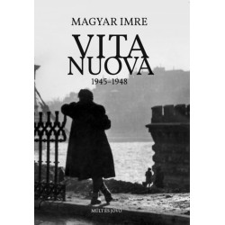 Magyari Imre: Vita Nuova 1945-1948