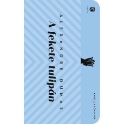 Alexandre Dumas: A fekete tulipán