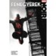 Alexander Irvine: Fenegyerek Noir