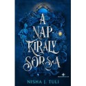 Nisha J. Tuli: A Napkirály sorsa - Uranosz Ereklyéi 3. - (Különleges kiadás)